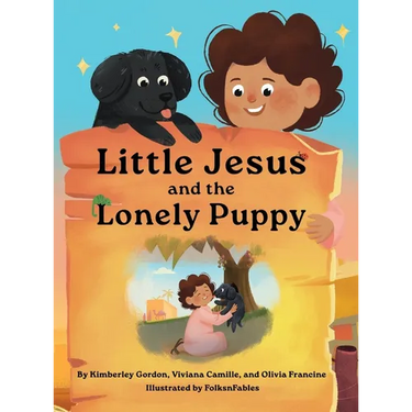 Little Jesus and the Lonely Puppy: The Little Jesus Chronicles