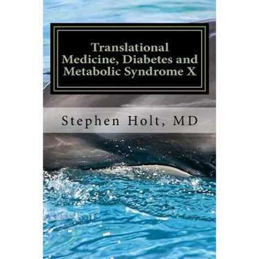 Translational Medicine, Diabetes and Metabolic Syndrome X