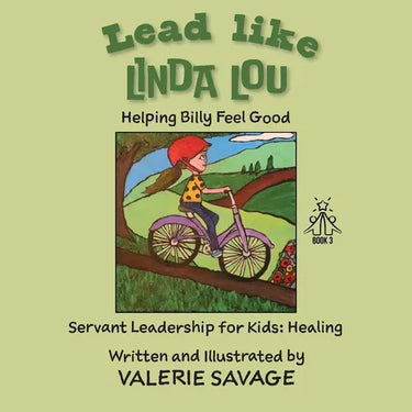 Lead like Linda Lou: Helping Billy Feel Good