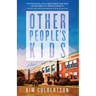 Other People's Kids