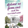 Deliver Us From Evil...and the Six O'Clock News