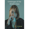 Challenges of the Middle Class