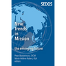 New Trends in Mission: The Emerging Future