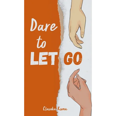 Dare to Let Go