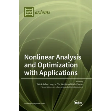 Nonlinear Analysis and Optimization with Applications