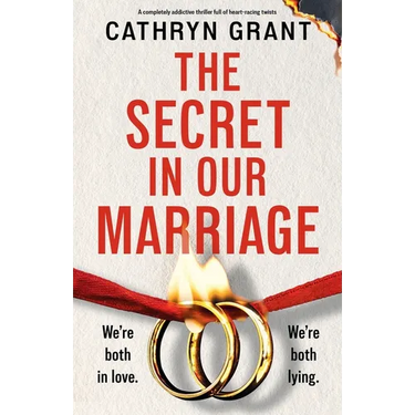 The Secret in Our Marriage: A completely addictive psychological thriller full of heart-racing twists