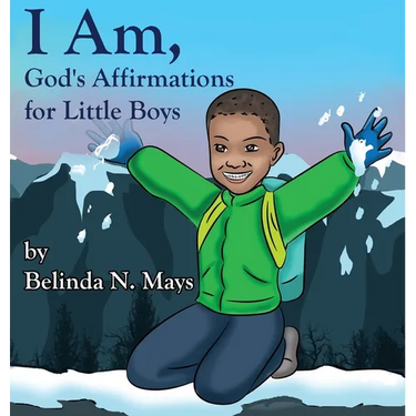 I Am: God's Affirmations For Little Boys