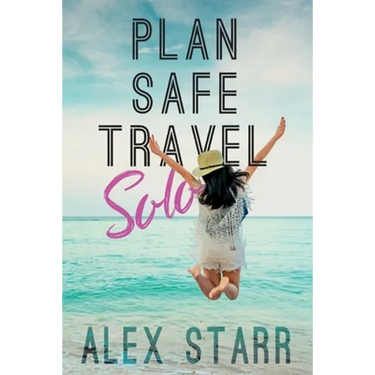 Plan Safe Travel Solo
