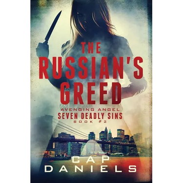 The Russian's Greed: Avenging Angel - Seven Deadly Sins