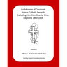 Archdiocese of Cincinnati Roman Catholic Records Excluding Hamilton County, Ohio: Baptisms 1860-1869