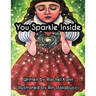 You Sparkle Inside