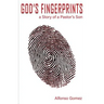 God's Fingerprints: A story of a Pastor's Son