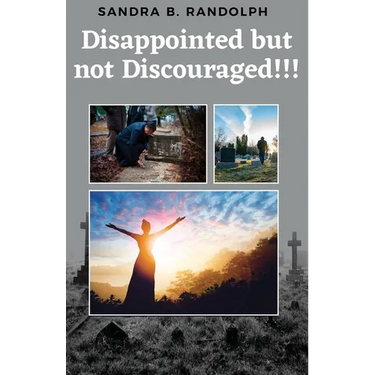 Disappointed But Not Discouraged!!!