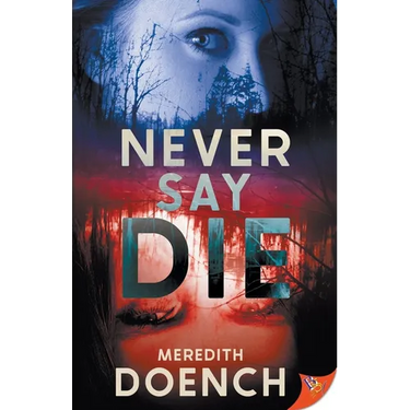 Never Say Die