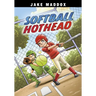 Softball Hothead