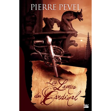 Les Lames du Cardinal, T1: Les Lames du Cardinal