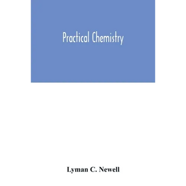 Practical chemistry