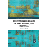 Perception and Reality in Kant, Husserl, and McDowell
