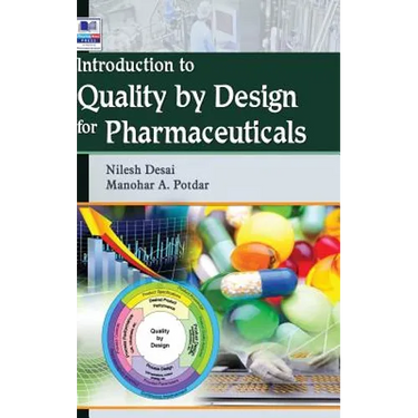 Introduction to Quality by Design for Pharmaceuticals