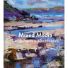 Mixed Media Landscapes and Seascapes
