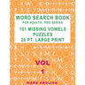Word Search Book For Adults: Pro Series, 101 Missing Vowels Puzzles, 20 Pt. Large Print, Vol. 1