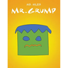 Mr. Grump