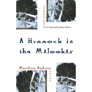 A Hummock in the Malookas: Poems