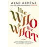 The Who & the What