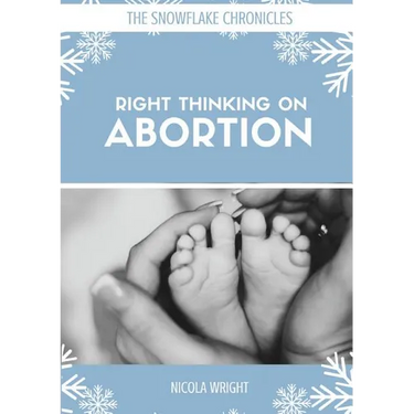 Right Thinking on Abortion