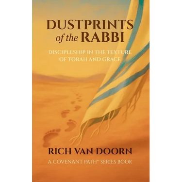 Dustprints of the Rabbi: Discipleship in the Texture of Torah and Grace