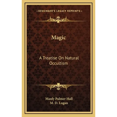 Magic: A Treatise On Natural Occultism
