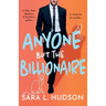 Anyone But The Billionaire