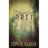 Prayerful Prey: A Christian Abduction Thriller