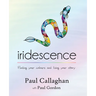 iridescence: Finding your colours and living your story