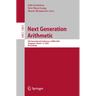 Next Generation Arithmetic: 4th International Conference, Conga 2023, Singapore, March 1-2, 2023, Proceedings