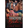 Four Ranchers' Bride: A Reverse Harem Romance
