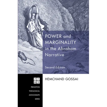 Power and Marginality in the Abraham Narrative - Second Edition