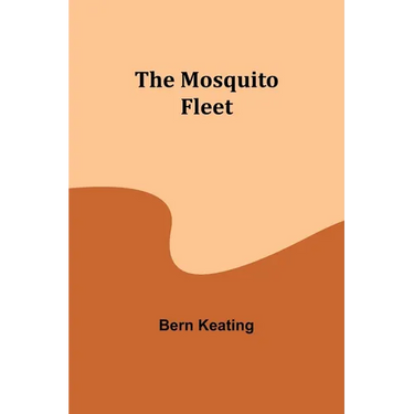 The Mosquito Fleet