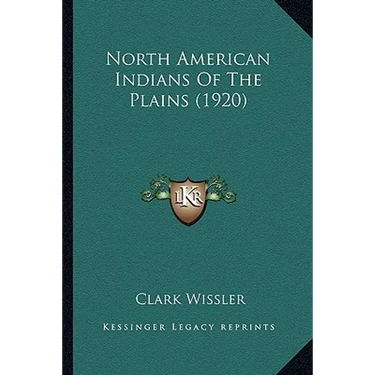 North American Indians Of The Plains (1920)