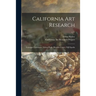 California Art Research: Guiseppe Cadenasso, Nelson Poole, Rinaldo Cuneo, Will Sparks; v.11