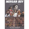 Morgan Boy: Memoir of South Central