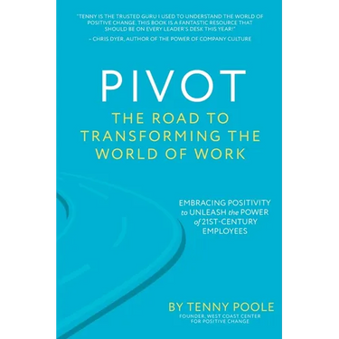 Pivot: The Road to Transforming the World of Work