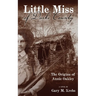 Little Miss of Darke County: The Origins of Annie Oakley