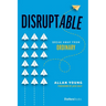 Disruptable: Break Away from Ordinary