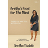 Aretha's Food for The Mind