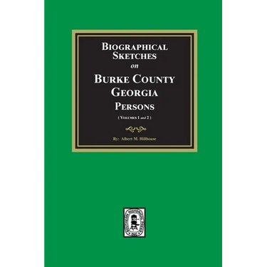 Biographical Sketches on Burke County, Georgia Persons