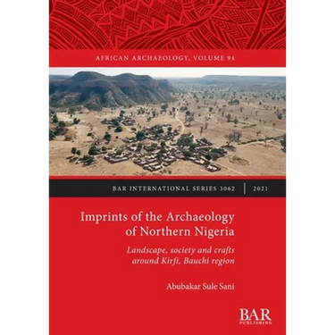 Imprints of the Archaeology of Northern Nigeria