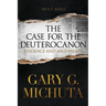 Case for the Deuterocanon 2nd edition