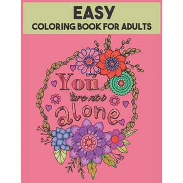 Easy Coloring Book For Adults: 54 Motivational Quotes
