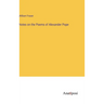 Notes on the Poems of Alexander Pope